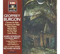 Burgon: Canciones del Alma, etc: Bowman: Brett: Hickox