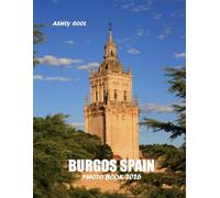 Burgos Spain: Cool Pictures That Create An Idea For You About - Perfect Gift for tourism & travel lovers.....Relaxing & Meditation.