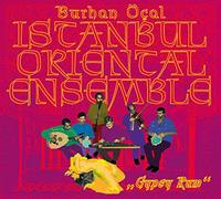 Burhan Öcal & Istanbul Oriental - Gypsy Rum