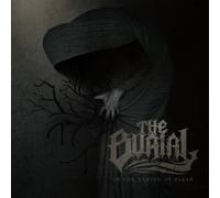 Burial, The - In The Taking Of Flesh