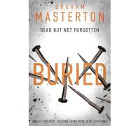 Buried: a darkly gripping must-read thriller, part of the unmissable Katie Maguire series for 2025: 6