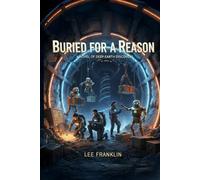 BURIED FOR A REASON (Dead & Buried Mysteries)