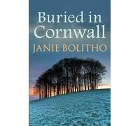 Buried in Cornwall: The addictive cosy Cornish crime series: 3 (Cornwall Mysteries)