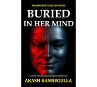 Buried In Her Mind: only way out is through