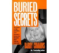 Buried Secrets: The Murder of Tina Satchwell and a Journalist’s Journey into Ireland’s Most Chilling Cold Case