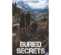 Buried Secrets: Whispers in the Forest (Klara Hartmann Mysteries)