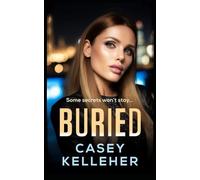 Buried (The King Brothers)