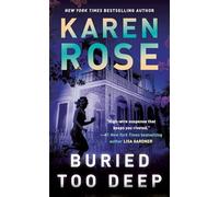 Buried Too Deep (A New Orleans Novel)