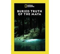 Buried Truth Of The Maya [USA] [DVD]