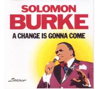 Burke,Solomon - A Change is Gonna Come [Import]
