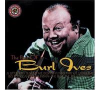 Burl Ives - Burl Ives: Burl Ives - Best Of Burl Ives