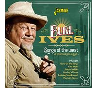 Ives,Burl - Songs Of The West & Additional Golden Nuggets
