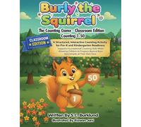 Burly the Squirrel: The Counting Game - Classroom Edition (1-50)