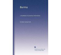 Burma: a handbook of practical information