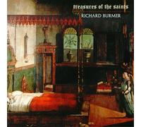 Burmer, Richard - Treasures of the Saints