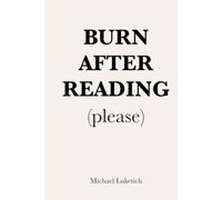 Burn After Reading (please)