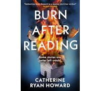 Burn After Reading: The bestselling new mystery thriller from the author of The Trap and 56 Days