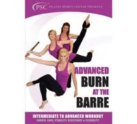 Burn at the Barre Intermediate to Advanced Workout [Reino Unido] [DVD]