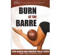 Burn at the Barre-Total Dancer Body Workout for All Levels [Reino Unido] [DVD]