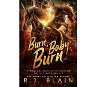 Burn, Baby, Burn: 12 (Magical Romantic Comedy (with a Body Count))