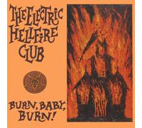 Burn Baby Burn (Vinyl) Electric Hellfire Club (Importación USA)