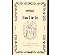 Burn Book Glow & Let Go