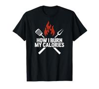 Burn calorías barbacoa parrilla broma amante de la carne gimnasio campamento Camiseta