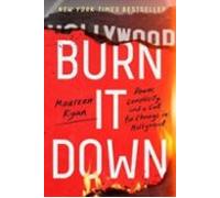 Burn It Down