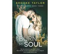 Burn My Soul (Original Cover) (Wicked Games (Original Cover))
