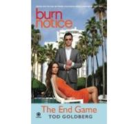 Burn Notice: The End Game (ebook)