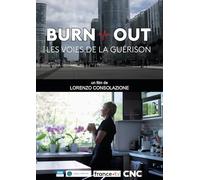 Burn Out : Les Voies de la guérison [Francia] [DVD]