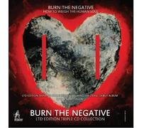Burn the Negative - How to Weigh The Human Soul / [Import]
