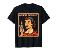 Burn The Patriarchy Funny Feminist Women Feminism Sarcastic Camiseta