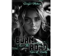 BURN The ROAD - Spin Off CASSIDY