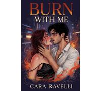 Burn with Me: The Promise That Broke Us: 3 (The Almost Series)