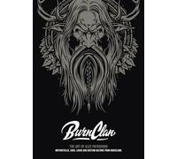 BurnClan - The Art of Alex Patrocinio: Este libro es una cuidada recopilación de ilustraciones, diseño gráfico y proyectos de identidad corporativa.