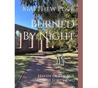 Burned By Night: Haven of The Sea, Volume Forty-Two (Images On High)