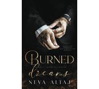 Burned Dreams: A Forbidden Mafia Bodyguard Romance (Perfectly Imperfect)