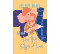 Burned - On the Edge of Love: 2