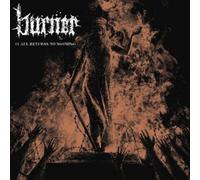 Burner - It All Returns to Nothing [Vinilo]