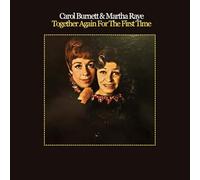 Burnett, Carol / Raye, Martha - Together Again for the First Time