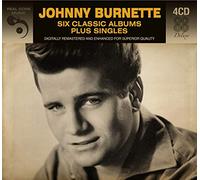 Burnette, Johnny - 6 Classic Albums