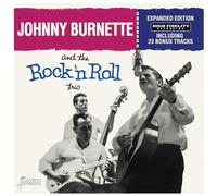 Burnette, Johnny - And The Rock 'N Roll Trio