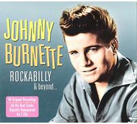 Burnette, Johnny - Rockabilly & Beyond
