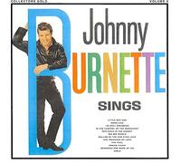 Johnny Burnette - Sings (CD)