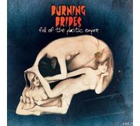 Burning Brides, the - Fall of the Plastic Empire