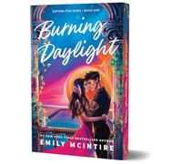 Burning Daylight: 1 (Defying the Stars, 1)