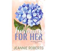 Burning For Her: Hot Southern Gentlemen