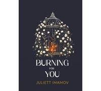 Burning for You (Black Rose Duology)