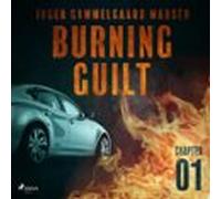 Burning Guilt - Chapter 1 (audiolibro)